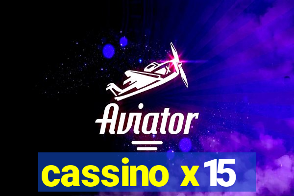 cassino x15